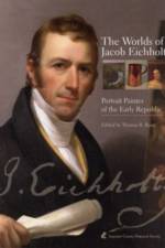 The Worlds of Jacob Eichholtz
