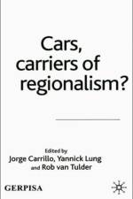 Cars, Carriers of Regionalism?