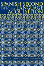Spanish Second Language Acquisition