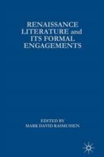Renaissance Literature and its Formal Engagements