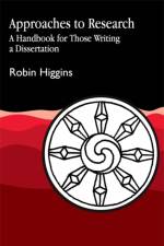 Approaches to Research af Robin Higgins