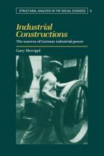 Industrial Constructions af Gary (University of Chicago) Herrigel