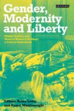 Gender, Modernity and Liberty af Reina Lewis