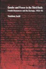Gender and Power in the Third Reich af V. Joshi