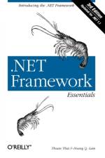 .Net Framework Essentials af Thuan L. Thai
