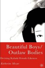 Beautiful Boys/Outlaw Bodies af K. Mezur