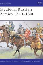Medieval Russian Armies 1250-1450 af David Nicolle