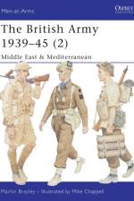 The British Army 1939-45 (2) af Martin Brayley