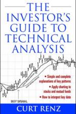 The Investor's Guide to Technical Analysis af Curt Renz