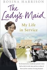 The Lady's Maid af Rosina Harrison