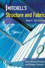 Mitchell's Structure & Fabric Part 1 af J S Foster
