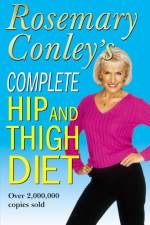 Complete Hip And Thigh Diet af Rosemary Conley