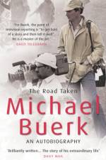 The Road Taken af Michael Buerk