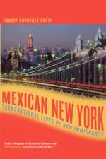 Mexican New York af Robert Smith