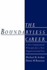 The Boundaryless Career af Michael B. (Professor of Management Arthur