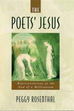 The Poets' Jesus af Peggy Rosenthal