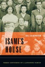 Isami's House af Gail Lee Bernstein