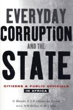 Everyday Corruption and the State