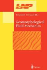 Geomorphological Fluid Mechanics
