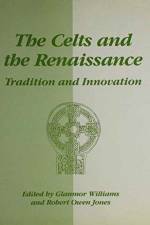 The Celts and the Renaissance