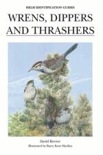 Wrens, Dippers and Thrashers af David Brewer