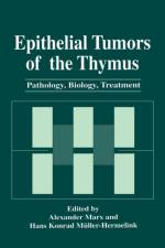 Epithelial Tumors of the Thymus