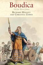 Boudica af Professor Richard (Durham University Hingley