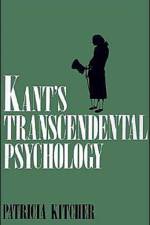 Kant's Transcendental Psychology af Patricia (Professor of Philosophy Kitcher