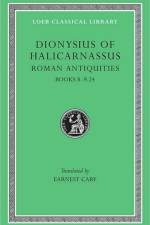 Roman Antiquities, Volume V af Dionysius of Halicarnassus
