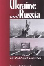Ukraine and Russia af Roman Solchanyk