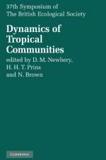 Dynamics of Tropical Communities