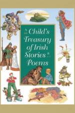 A Child's Treasury of Irish Stories and Poems