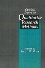 Critical Issues in Qualitative Research Methods