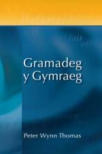 Gramadeg y Gymraeg af Peter Wynn Thomas