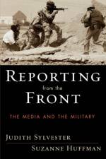 Reporting from the Front af Judith Sylvester