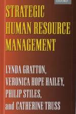 Strategic Human Resource Management af Lynda (Professor of Human Resource Management Gratton