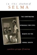 In the Shadow of Selma af Cynthia Griggs Fleming