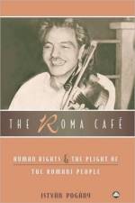 The Roma Cafe af Istvan Pogany