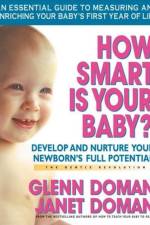 How Smart is Your Baby af Glenn Doman