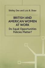 British And American Women At Work af Shirley Dex