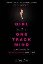 Girl with a One-Track Mind af Abby Lee