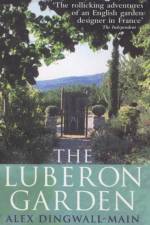 The Luberon Garden af Alex Dingwall-Main