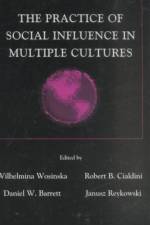 The Practice of Social influence in Multiple Cultures