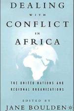 Dealing With Conflict in Africa