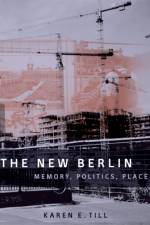 The New Berlin af Karen E. Till