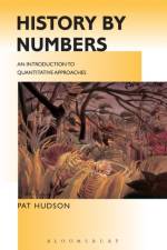 History by Numbers af Prof. Pat (Emeritus Professor of History Hudson