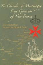 The Chevalier de Montmagny af Jean-Claude Dube