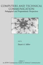 Computers and Technical Communication