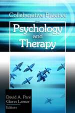 Collaborative Practice in Psychology and Therapy af David A (University of Ottawa Pare
