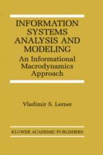 Information Systems Analysis and Modeling af Vladimir S. Lerner